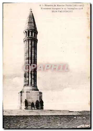 Ansichtskarte AK A La Memoire de Maurice barres 1861 1923 Monument Inaugure le 23 Septembre 1918 Sion Vaudemont