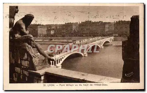 Cartes postales Lyon Pont Wilson vu du Haut de l'Hotel Dieu
