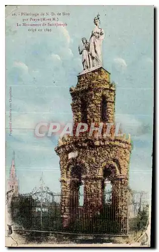 Ansichtskarte AK Pelerinage de N D de Sion Par Praye M et M le Monument de Saint Joseph erige en 1895