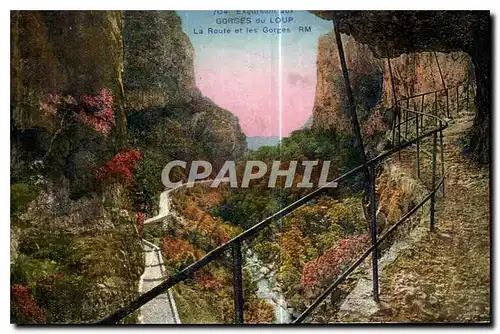 Cartes postales Excursion aux Gorges du Loup la Route et les Gorges