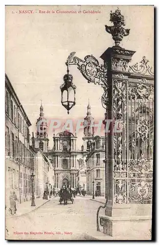 Cartes postales Nancy rue de la constitution et Cathedrale