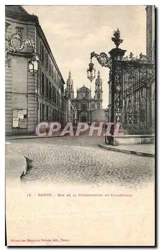 Cartes postales Nancy rue de la Constitution et Cathedrale