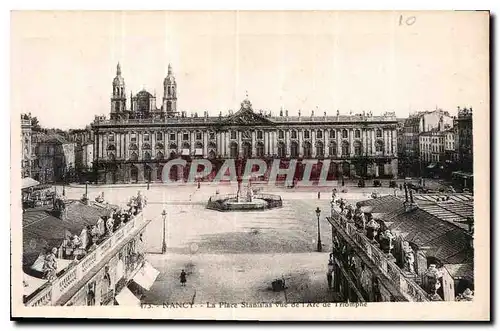 Cartes postales Nancy la Place Stanislas vue de l'Arc de Triomphe