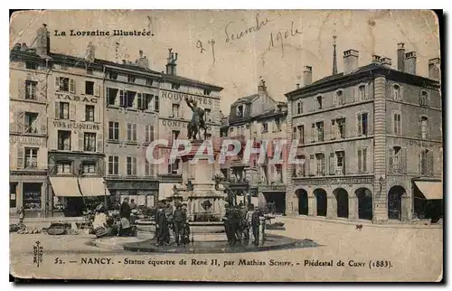 Cartes postales Nancy Statue equestre de Rene 11 par Mathias Schiff Piedestal de Cuny 1883