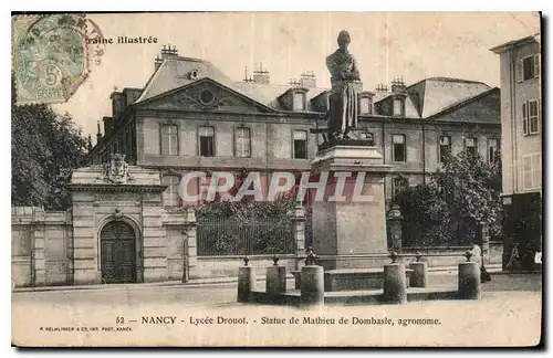 Ansichtskarte AK Nancy Lycee Drouot Statue de Mathieu de Dombaste agronome
