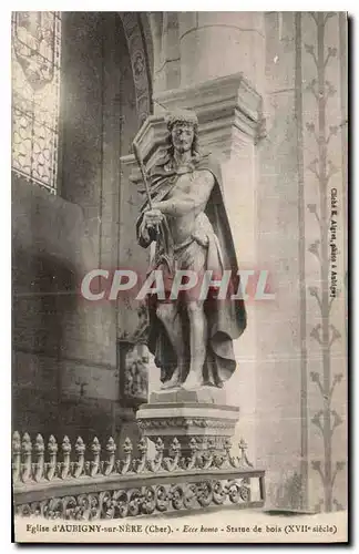 Cartes postales Eglise d'Aubigny sur Nere Cher statue de bois XVII siecle