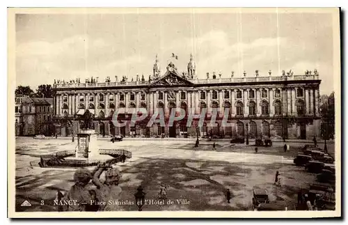 Cartes postales Nancy Place Stanislas et l'Hotel de Ville