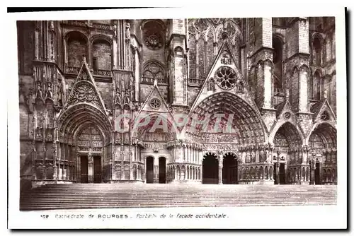 Ansichtskarte AK Cathedrale de Bourges portail de la facade occidentale