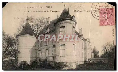 Ansichtskarte AK Chateaux du Cher Environs de Guerche