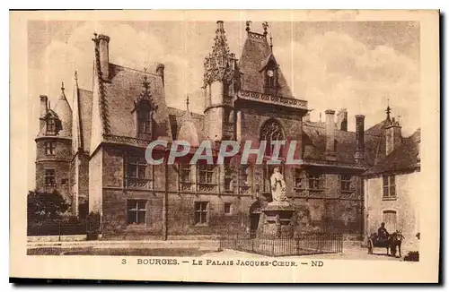 Cartes postales Bourges Le Palais Jacques Coeur