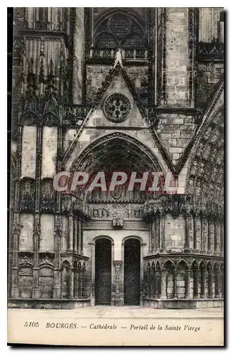 Ansichtskarte AK Bourges Cathedrale Portail de la Sainte Vierge