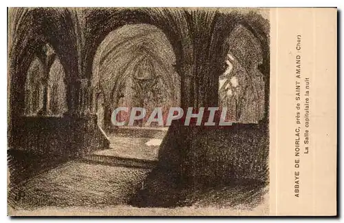 Cartes postales Abbaye de Noirlac pres de Saint Amand Cher La Salle capitulaire la nuit