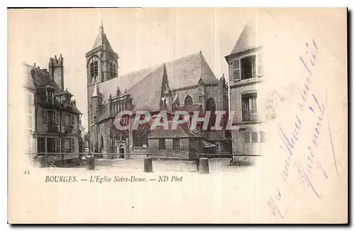 Cartes postales Bourges L'Eglise Notre Dame