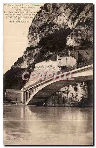 Ansichtskarte AK Environs d'Yenne Savoie Le Pont de la Balme sur le Rhone