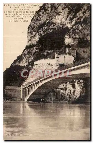 Cartes postales Environs d'Yenne Savoie Le Pont de la Balme sur le Rhone