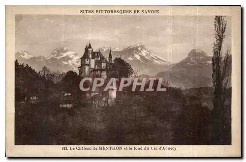 Cartes postales Sites Pittoresques de Savoie Le Chateau de Menthon et le fond du Lac d'Annecy