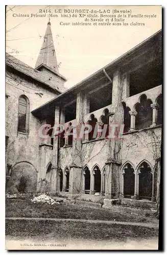 Ansichtskarte AK Le Bourget du Lac Savoie Chateau prieure Mon hist Berceau de la Famille royale de Savoie et d'It