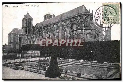 Cartes postales Bourges La Cathedrale