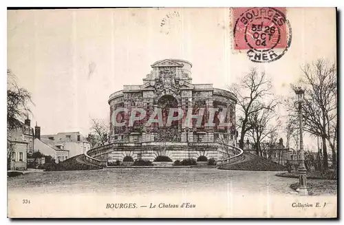 Cartes postales Bourges Le Chateau d'Eau