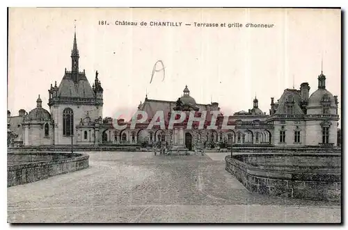 Ansichtskarte AK Chateau de Chantilly Terrasse et Grille d'honneur