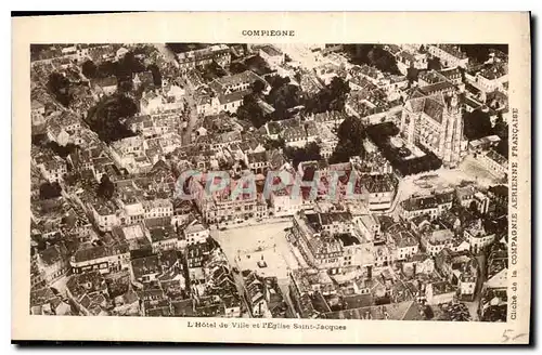 Cartes postales Compiegne L'Hotel de Ville et l'Eglise Saint Jacques