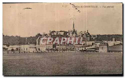 Ansichtskarte AK Chateau de Chantilly Vue generale