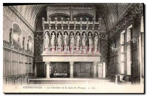 Cartes postales Pierrefonds La Cheminee de la Salle des Preures