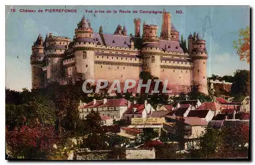 Cartes postales Chateau de Pierrefonds Vue prise de la Route de Compiegne