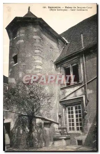 Cartes postales Sancerre Maison de jacques Coeur Style Gothique Cour interieure