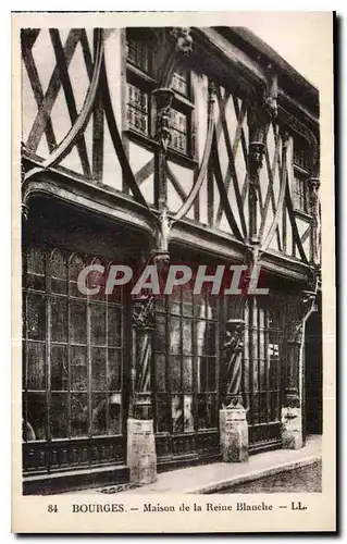 Ansichtskarte AK Bourges Maison de la Reine Blanche