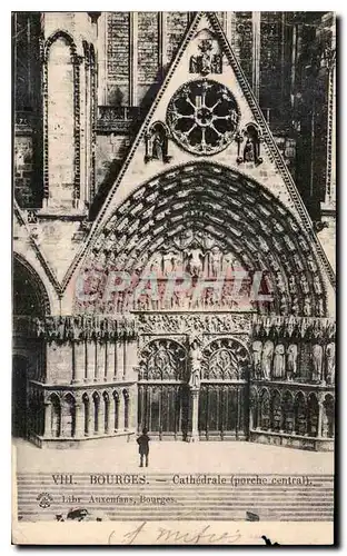 Ansichtskarte AK Bourges Cathedrale Porche central