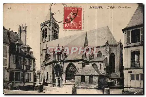 Ansichtskarte AK Bourges L'Eglise Notre Dame