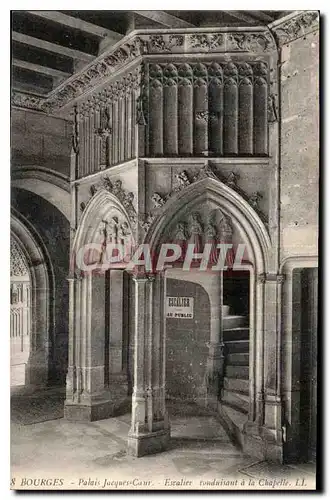 Ansichtskarte AK Bourges Palais Jacques Coeur Escalier conduisant a la Chapelle