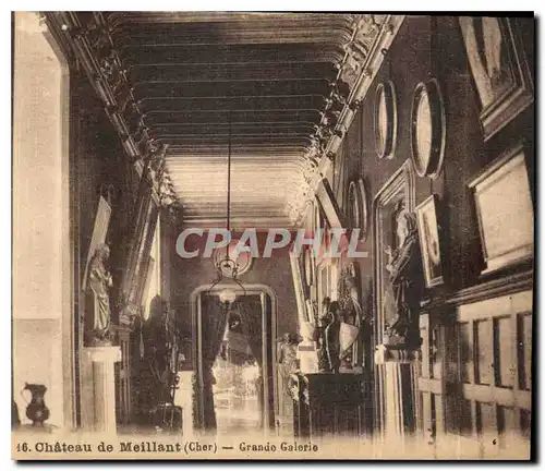 Cartes postales Chateau de Meillant Cher Grande Galerie