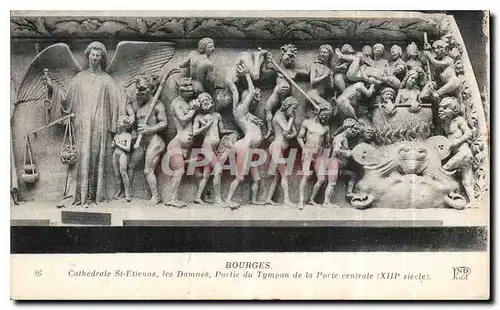 Ansichtskarte AK Bourges Cathedrale St Etienne les damnes Partie du Tympan de la Porte centrale