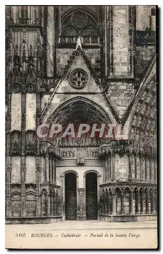 Ansichtskarte AK Bourges Cathedrale Portail de la Sainte Vierge