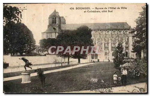 Cartes postales Bourges Square de l'Hotel de Ville et Cathedrale cote Sud