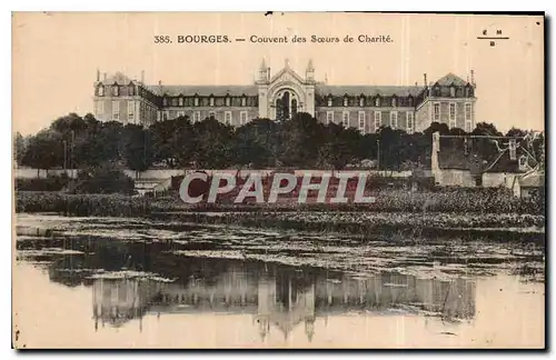 Cartes postales Bourges Couvent des Soeurs de Charite