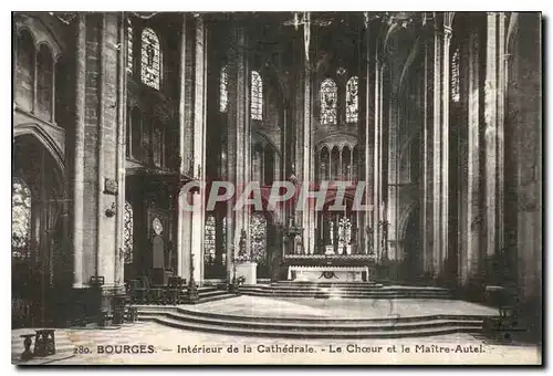 Cartes postales Bourges Interieur de la Cathedrale Le Choeur et le Maitre Autel