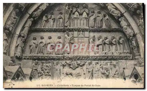 Ansichtskarte AK Bourges Cathedrale Tympan du Portail St Ursin