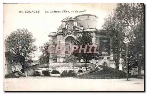 Ansichtskarte AK Bourges Le Chateau d'Eau vu de profil