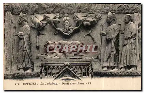Cartes postales Bourges La Cathedrale Detail d'une Porte