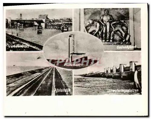 Cartes postales moderne Afsluitdijk Verkeerebrug Monument Gedenkplaat afsluitdijk Uitwateringssluizen
