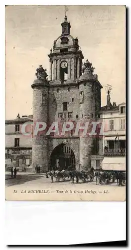 Cartes postales La Rochelle Tour de la Grosse Horloge