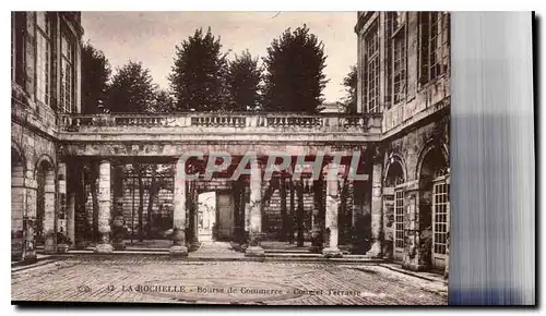 Ansichtskarte AK La Rochelle Bourse de Commerce Cour et Terrasse