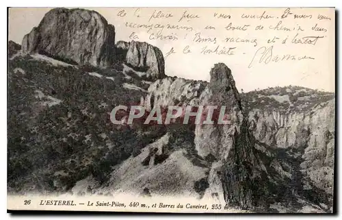 Cartes postales L'Esterel Le Saint Pilon et Barres du Caneiret