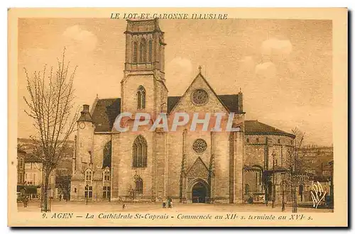 Cartes postales Le Lot et Garonne Illustre Agen La Cathedrale St Caprais