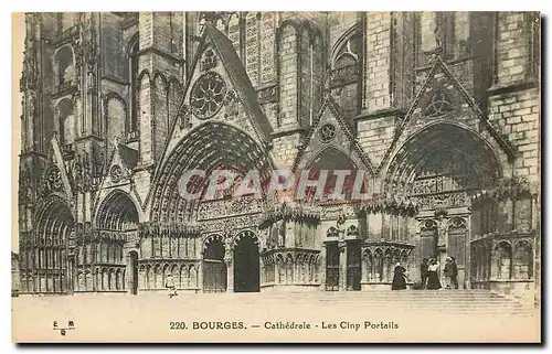 Ansichtskarte AK Bourges Cathedrale Les Cinq Portails
