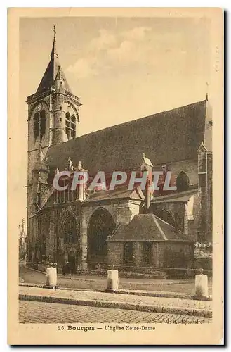 Cartes postales Bourges L'Eglise Notre Dame
