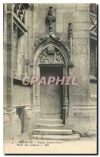 Cartes postales Bourges Palais Jacques Coeur Porte des cuisines